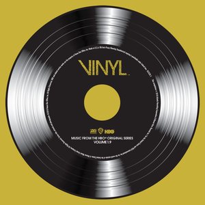 VINYL: Music From The HBO® Original Series - Vol. 1.9 (黑胶时代 第一季 电视剧原声带 第1.9辑)