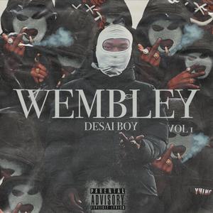 Wembley, Vol. 1 (Explicit)