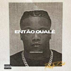 QUALÉ (Explicit)