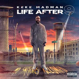 Life after 9 (Explicit)