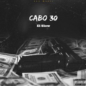 Cabo 30 (Explicit)