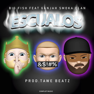 Escualos (Explicit)