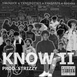 Know II (Explicit)