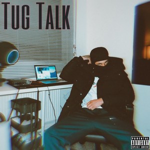 Tug Talk (Explicit)