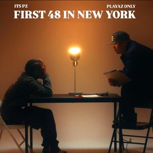 First 48 In New York (Explicit)