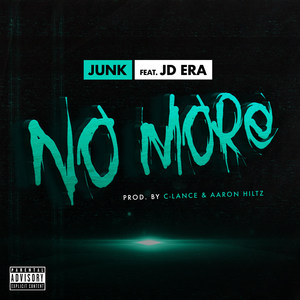 No More(feat. Jd Era) (Explicit)