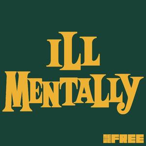 Ill Mentally Podcast w/ Ryan K. Smith & Chantal James: Episode 1 (Explicit)
