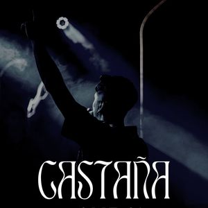 Castaña (Explicit)