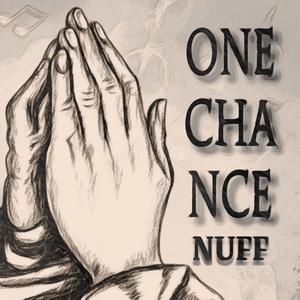 One Chance (Explicit)