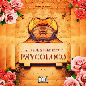 Psycoloco (Explicit)