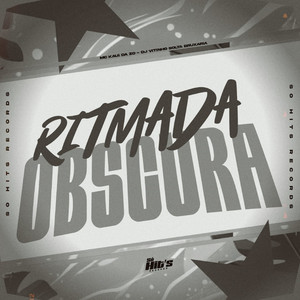 Ritmada Obscura (Explicit)