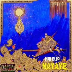 NAYAYE (Explicit)