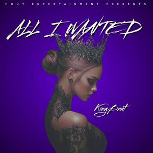 All I Wanted (Trap Soul Drill Rap Hip Hop R&B Beat) KINGBNUT