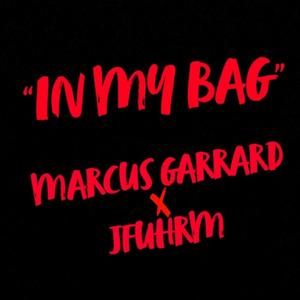 In My Bag (feat. Jfuhrm) [Explicit]