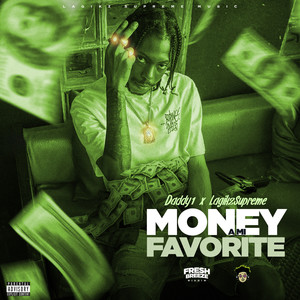 Money a Mi Favorite (Explicit)