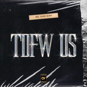 Tdfw Us (Explicit)