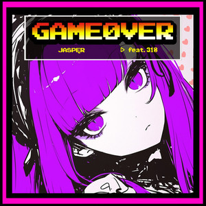 GAMEØVER (feat. 318)