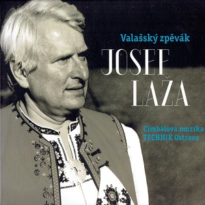 Valašský zpěvák josef laža