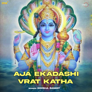 Aja Ekadashi Vrat Katha