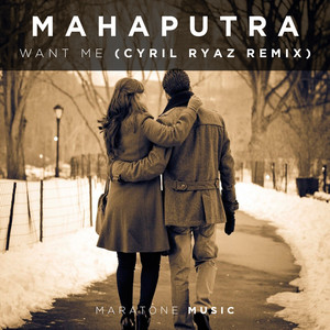 Want Me (Cyril Ryaz Remix)