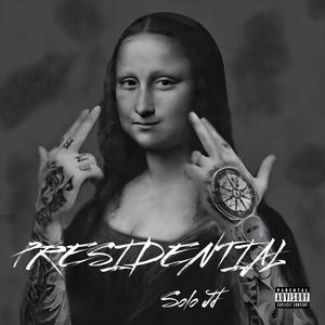 Presidential (Explicit)