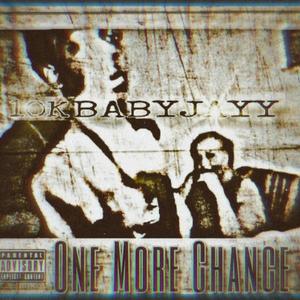 One More Chance (Explicit)