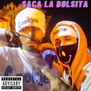 Saca La Bolsita (feat. Lil Maru, SY Ceez & YB4L) [Explicit]