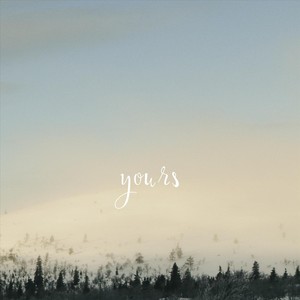 Yours