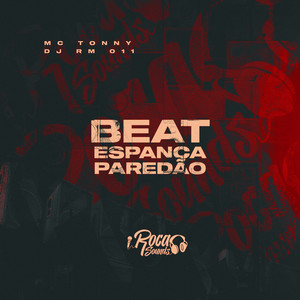 Beat Espanca Paredão (Explicit)