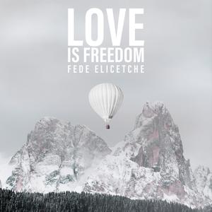 Love is Freedom