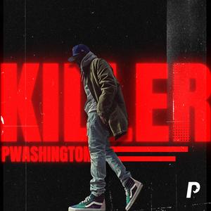 KILLER (Explicit)