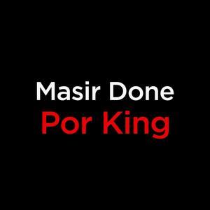 POR KING