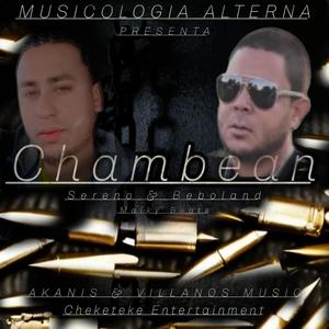 Chambean (feat. Beboland) [Explicit]