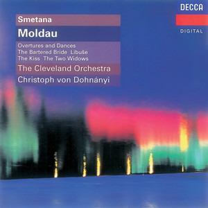 Má Vlast (My Country) - Smetana: Má Vlast (My Country) : 2. Vltava (The Moldau) (我的祖国 - 第二乐章 沃尔塔瓦河)