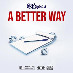 A Better Way (Explicit)