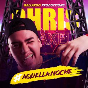 Aquella Noche (Explicit)