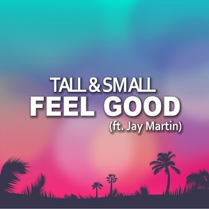 Feel Good (Radio Mix)