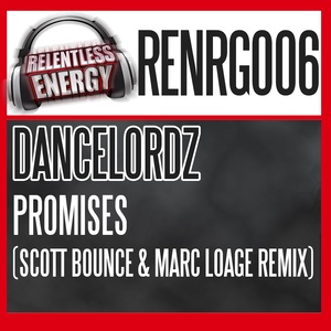 Promises (Scott Bounce & Marc Loage Remix)