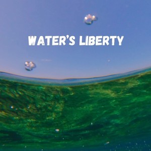 Water's Liberty