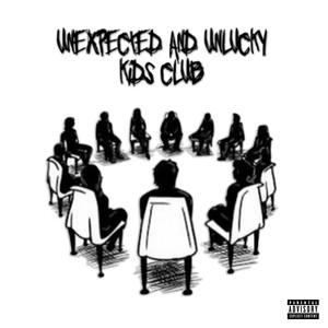 Unexepted and Unlucky Kids Club (Explicit)