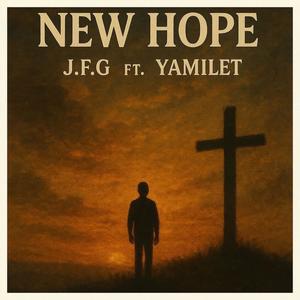 New Hope (feat. Yamliet)