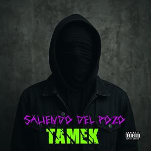 Saliendo del pozo (Explicit)