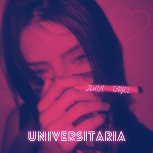 Universitaria (Explicit)