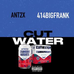 Cut Water (feat. 414BigFrank) [Explicit]