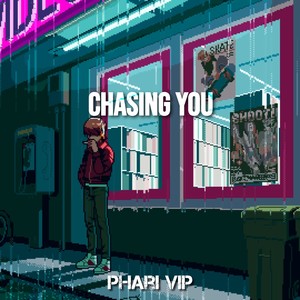 Chasing You