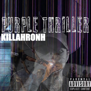 Purple Thriller (Explicit)