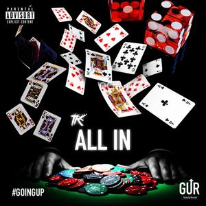 All In (Explicit)
