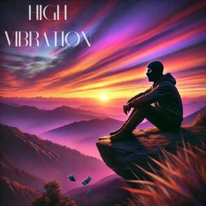 High Vibration