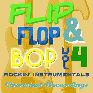 Flip Flop & Bop, Vol. 4
