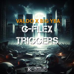 G Flex Triggers (feat. Big Yba) [Explicit]